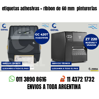 etiquetas adhesivas   ribbon de 60 mm  pinturerías