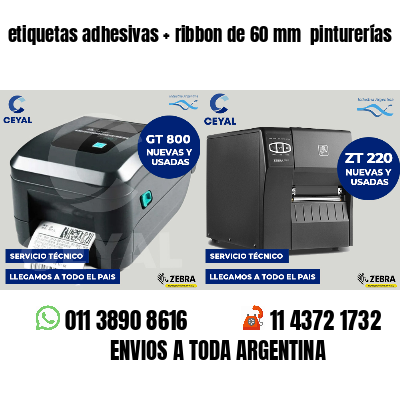 etiquetas adhesivas   ribbon de 60 mm  pinturerías