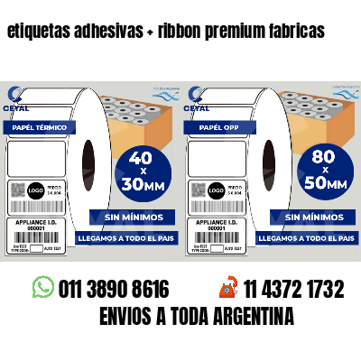 etiquetas adhesivas   ribbon premium fabricas