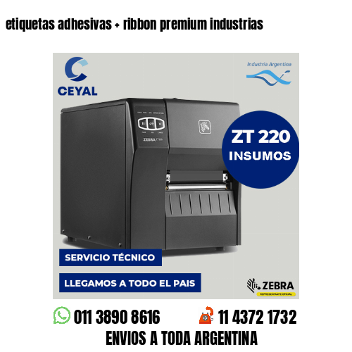 etiquetas adhesivas   ribbon premium industrias