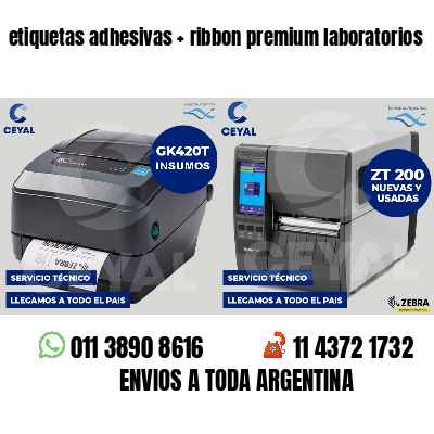 etiquetas adhesivas   ribbon premium laboratorios