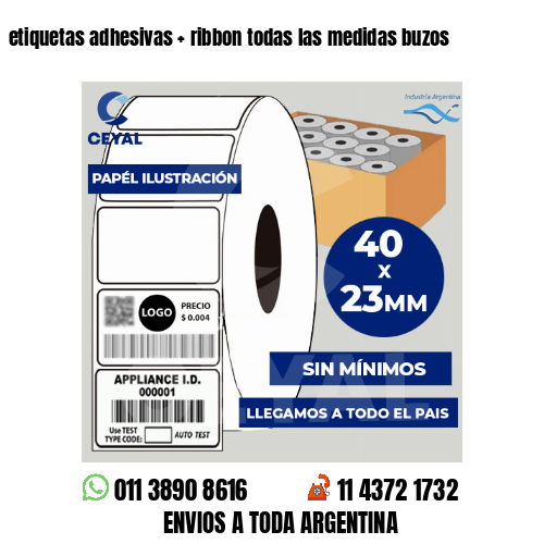 etiquetas adhesivas   ribbon todas las medidas buzos
