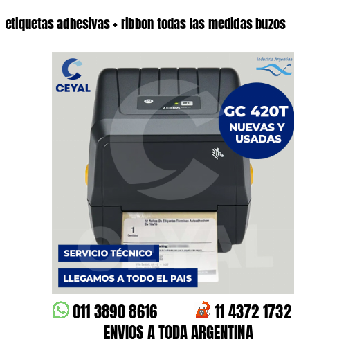 etiquetas adhesivas   ribbon todas las medidas buzos