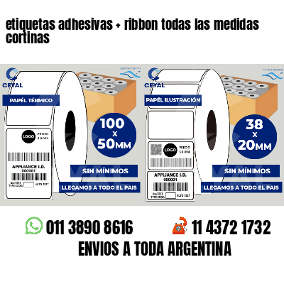 etiquetas adhesivas   ribbon todas las medidas cortinas
