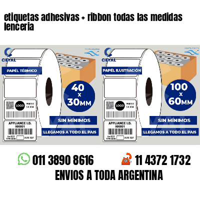 etiquetas adhesivas   ribbon todas las medidas lenceria
