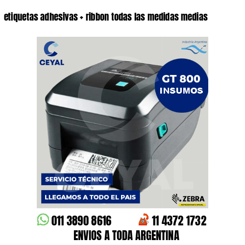etiquetas adhesivas   ribbon todas las medidas medias