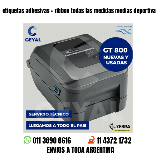 etiquetas adhesivas   ribbon todas las medidas medias deportivas