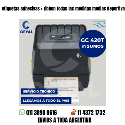 etiquetas adhesivas   ribbon todas las medidas medias deportivas