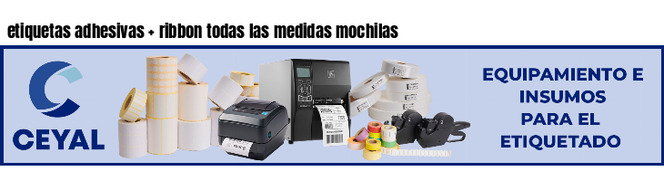 etiquetas adhesivas ribbon todas las medidas mochilas