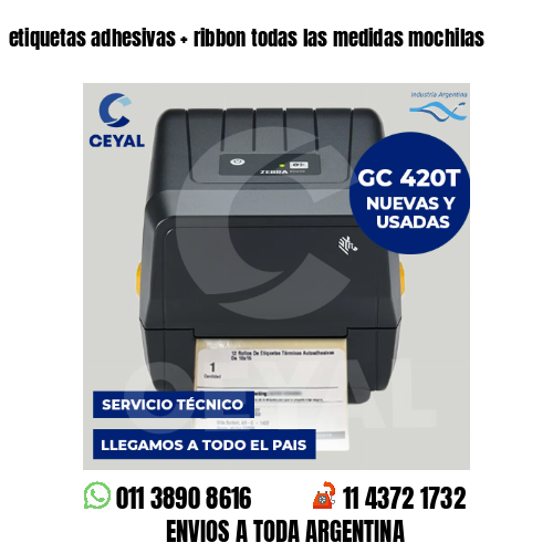 etiquetas adhesivas   ribbon todas las medidas mochilas