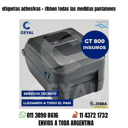 etiquetas adhesivas   ribbon todas las medidas pantalones