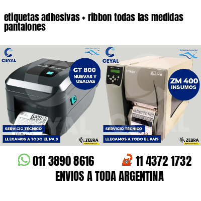 etiquetas adhesivas   ribbon todas las medidas pantalones