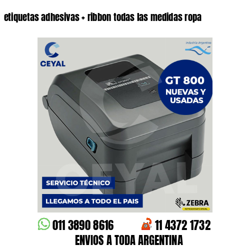 etiquetas adhesivas   ribbon todas las medidas ropa