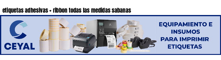 etiquetas adhesivas   ribbon todas las medidas sabanas