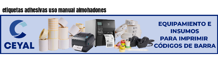 etiquetas adhesivas uso manual almohadones