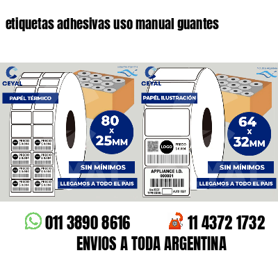 etiquetas adhesivas uso manual guantes