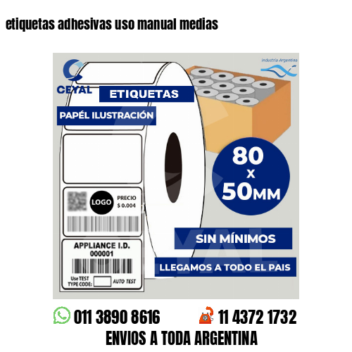 etiquetas adhesivas uso manual medias