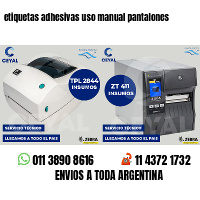 etiquetas adhesivas uso manual pantalones