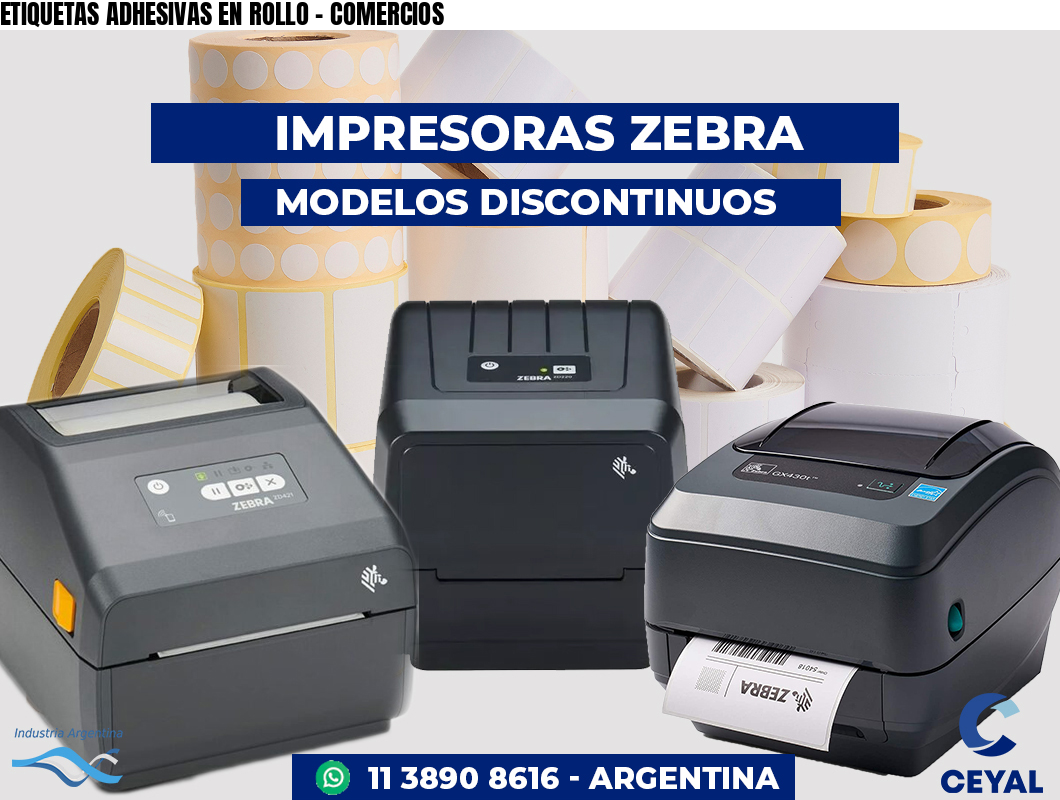 ETIQUETAS ADHESIVAS EN ROLLO - COMERCIOS