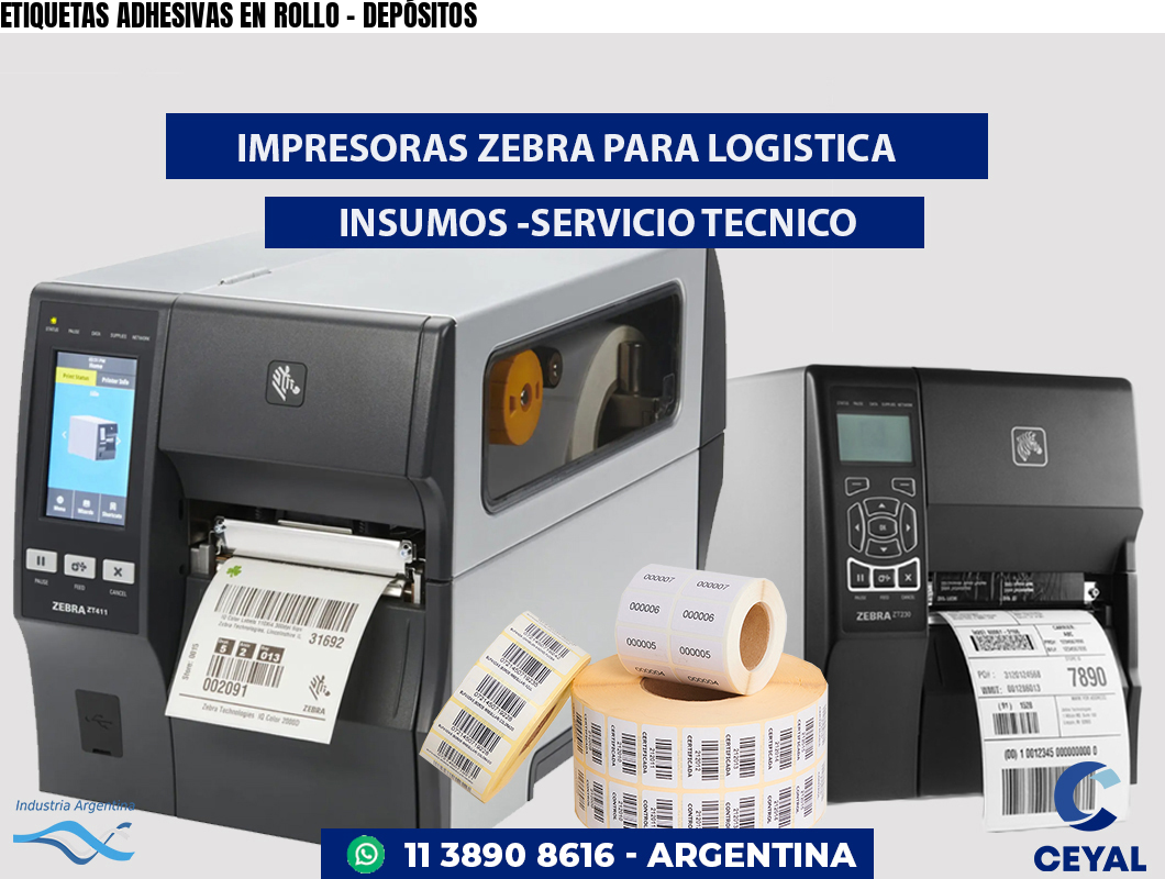 ETIQUETAS ADHESIVAS EN ROLLO - DEPÓSITOS