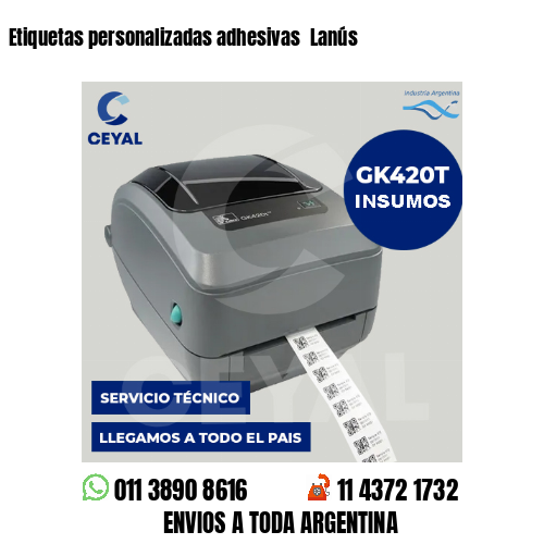 Etiquetas personalizadas adhesivas  Lanús