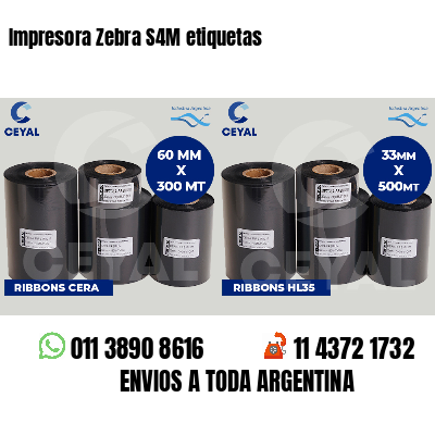 Impresora Zebra S4M etiquetas