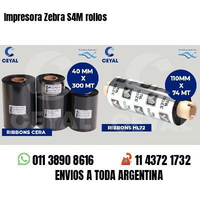 Impresora Zebra S4M rollos