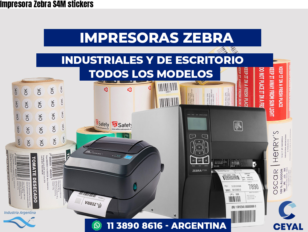 Impresora Zebra S4M stickers