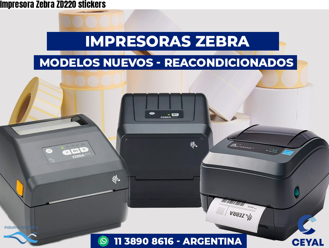 Impresora Zebra ZD220 stickers