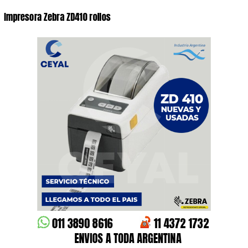 Impresora Zebra ZD410 rollos