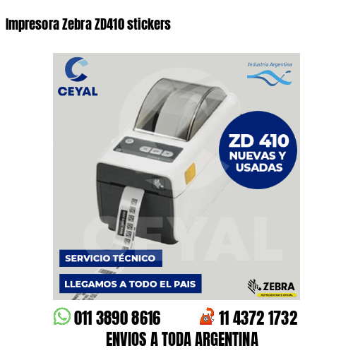 Impresora Zebra ZD410 stickers