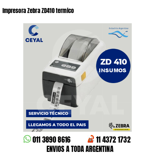 Impresora Zebra ZD410 termico