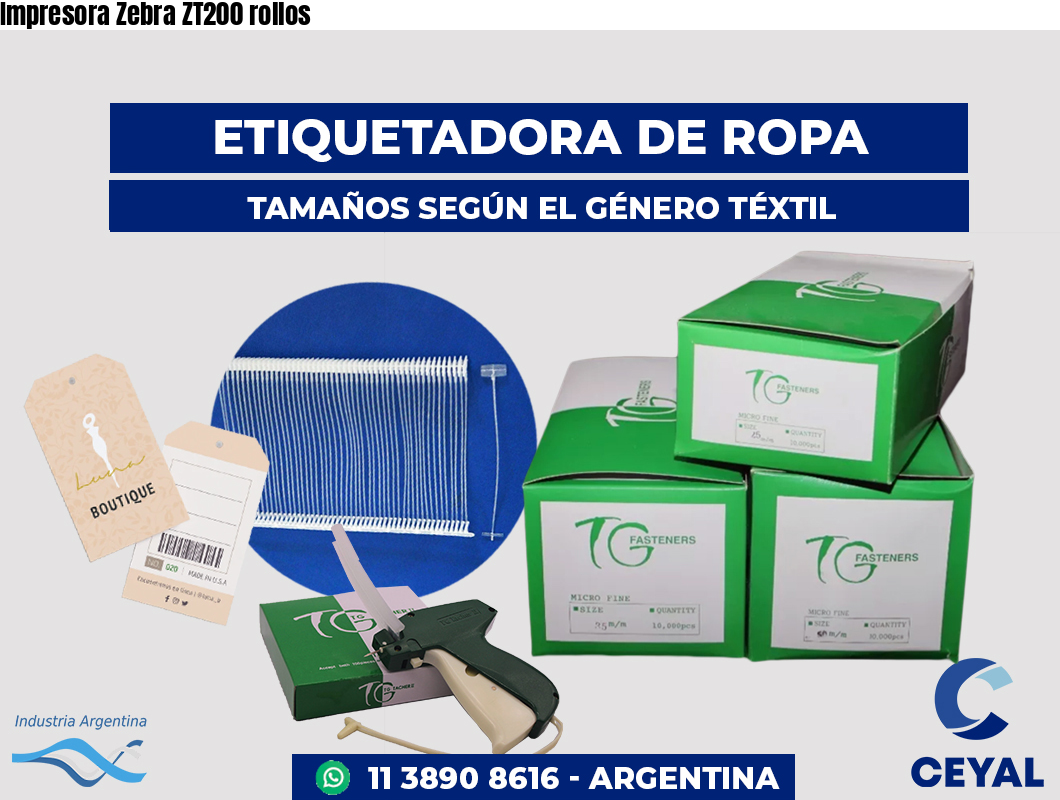 Impresora Zebra ZT200 rollos