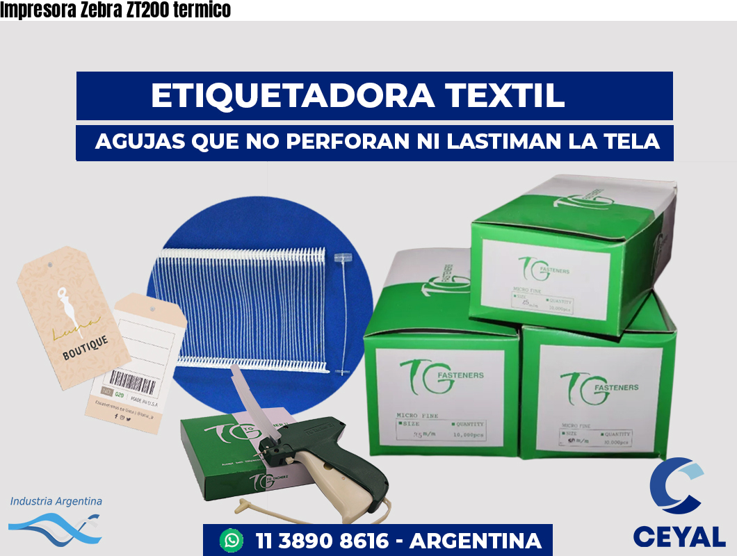 Impresora Zebra ZT200 termico