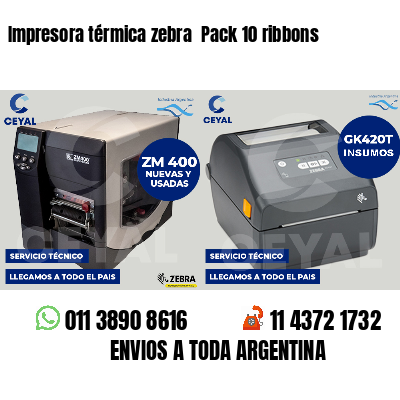 Impresora térmica zebra  Pack 10 ribbons