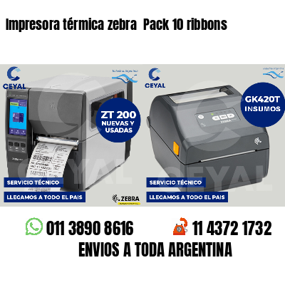 Impresora térmica zebra  Pack 10 ribbons