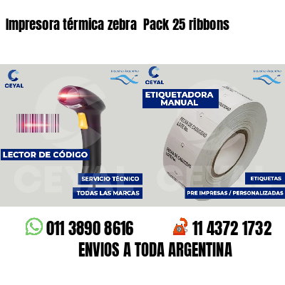 Impresora térmica zebra  Pack 25 ribbons