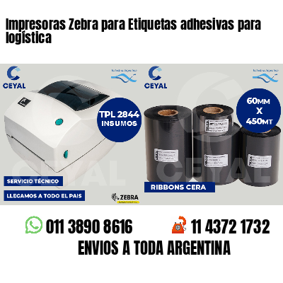 Impresoras Zebra para Etiquetas adhesivas para logística
