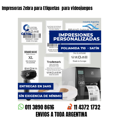 Impresoras Zebra para Etiquetas  para videojuegos