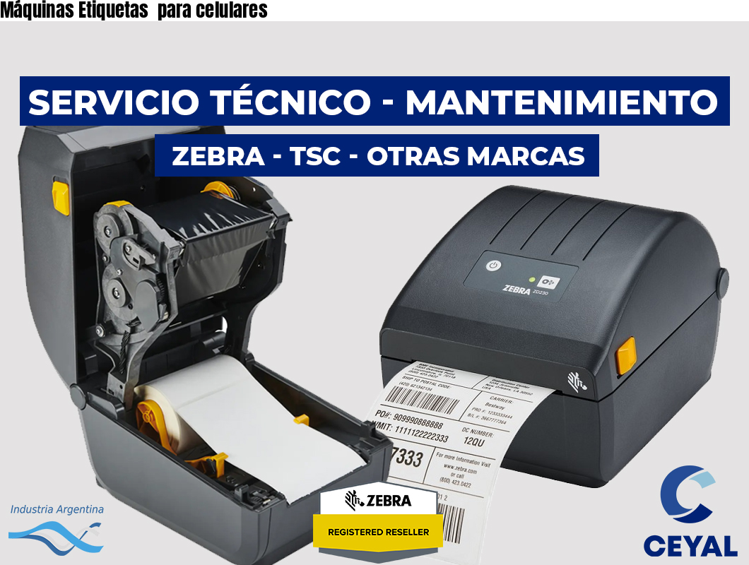 Máquinas Etiquetas  para celulares 