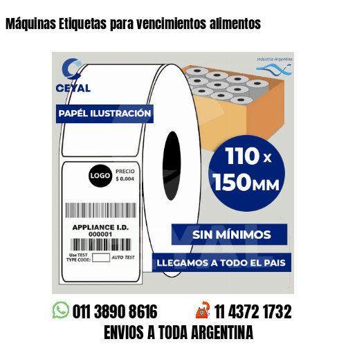 Máquinas Etiquetas para vencimientos alimentos