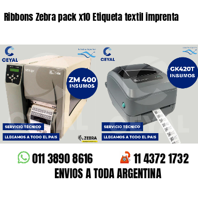 Ribbons Zebra pack x10 Etiqueta textil imprenta