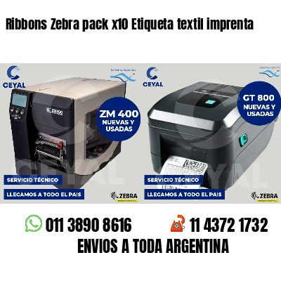 Ribbons Zebra pack x10 Etiqueta textil imprenta
