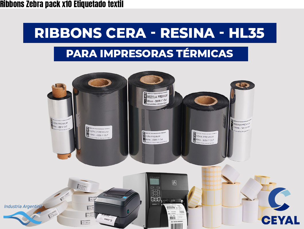 Ribbons Zebra pack x10 Etiquetado textil