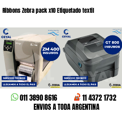 Ribbons Zebra pack x10 Etiquetado textil