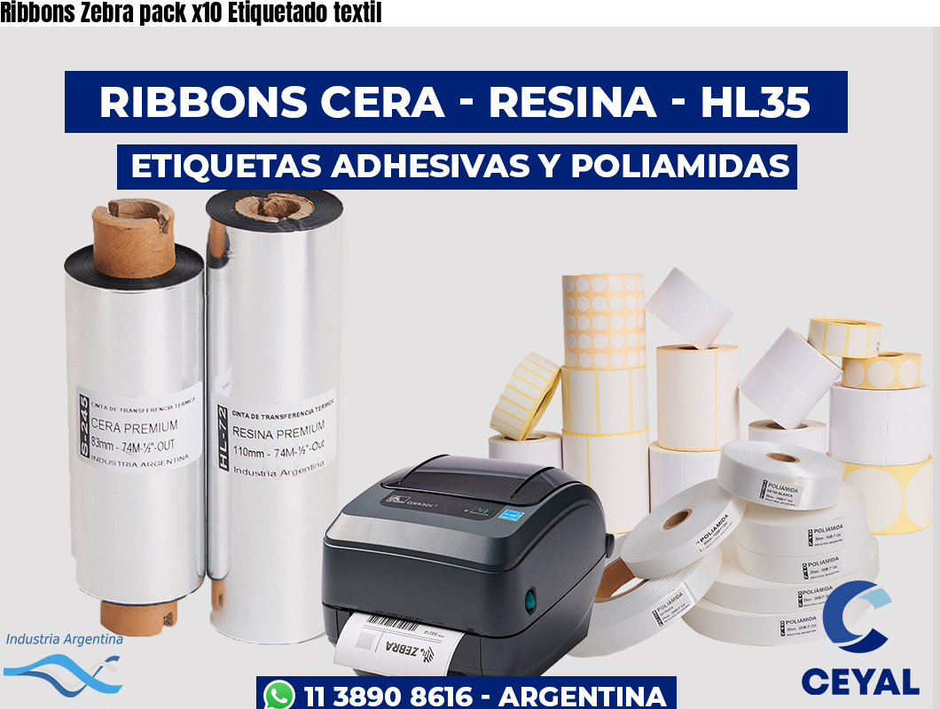 Ribbons Zebra pack x10 Etiquetado textil