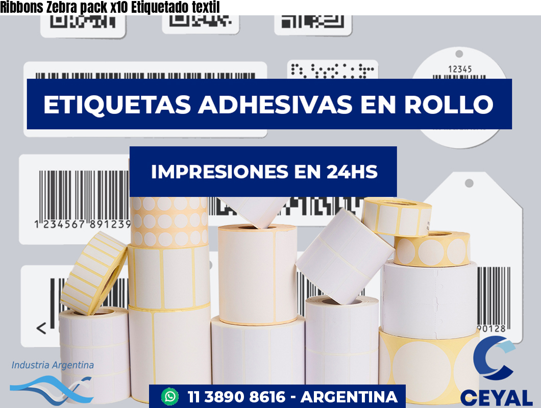 Ribbons Zebra pack x10 Etiquetado textil