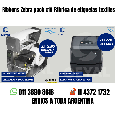 Ribbons Zebra pack x10 Fábrica de etiquetas textiles