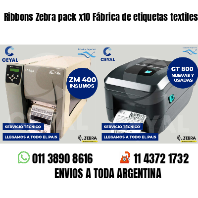 Ribbons Zebra pack x10 Fábrica de etiquetas textiles