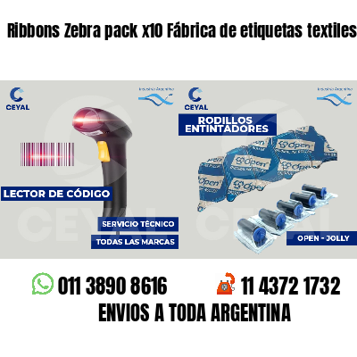 Ribbons Zebra pack x10 Fábrica de etiquetas textiles